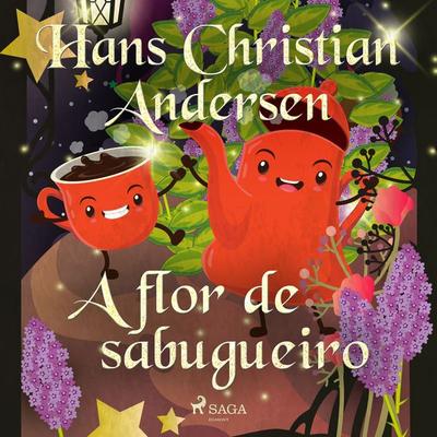 A flor de sabugueiro - Hans Christian Andersen, Audio, 9788726422764