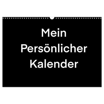Mein Persönlicher Kalender (Wandkalender 2027 DIN A3 quer), CALVENDO Monatskalender