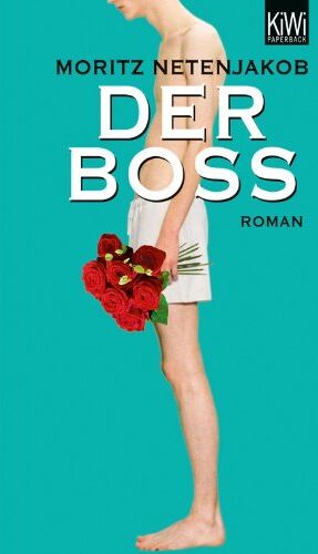 Moritz Netenjakob - Der Boss: Roman - Preis vom 11.10.2026 15:43:13 h