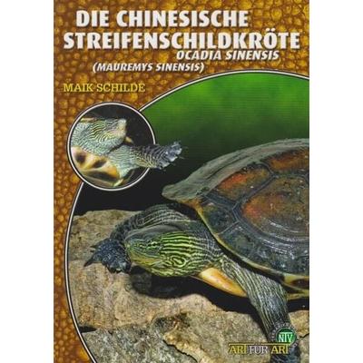 Die Chinesische Streifenschildkröte, Taschenbuch von Maik Schilde, Natur Und Tier, 978-3-937285-90-0
