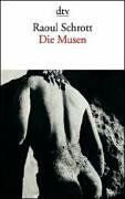 Raoul Schrott - Die Musen. - Preis vom 19.10.2026 19:33:35 h