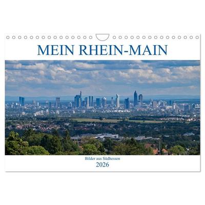 Mein Rhein-Main - Bilder aus Südhessen (Wandkalender 2026 DIN A4 quer), CALVENDO Monatskalender