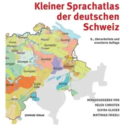 Kleiner Sprachatlas der deutschen Schweiz, Fachbücher von Helen Christen, Matthias Friedli, Elvira Glaser