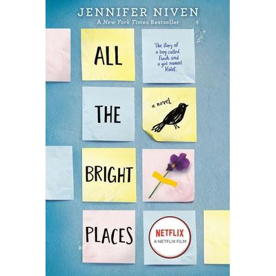 All the Bright Places, Taschenbuch von Jennifer Niven, Random House LLC US