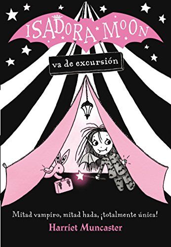 Harriet Muncaster - Isadora Moon va de excursion / Isadora Moon Goes Camping - Preis vom 10.10.2026 11:48:34 h