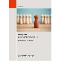 Erfolg bei Bürgermeisterwahlen, Fachbücher von Steffen Kirsch
