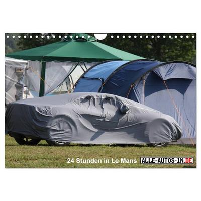 24 Stunden in Le Mans (Wandkalender 2025 DIN A4 quer), CALVENDO Monatskalender