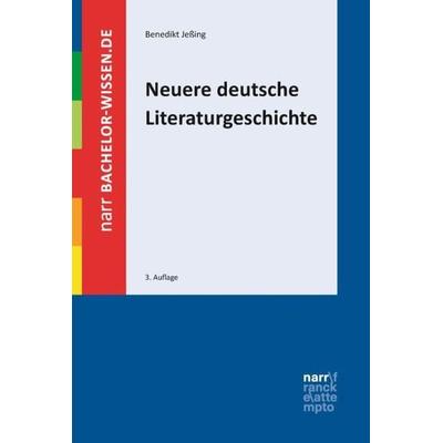 Neuere deutsche Literaturgeschichte, Taschenbuch von Benedikt Jessing, Narr Francke Attempto, 978-3-8233-6990-5