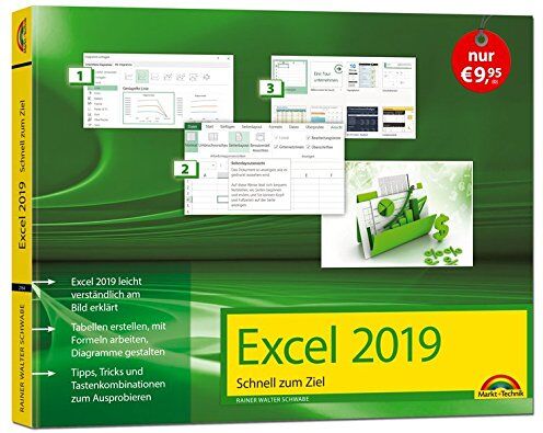 Schwabe, Rainer Walter - Excel 2019 Schnell zum Ziel. Alles auf einen Blick - Excel 2019 optimal nuten. Komplett in Farbe. Für Einstiger und Umsteiger im praktischen Querformat - Preis vom 09.10.2026 07:28:09 h