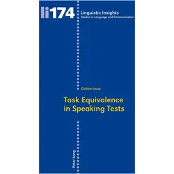 Task Equivalence in Speaking Tests, Schulbücher von Chihiro Inoue