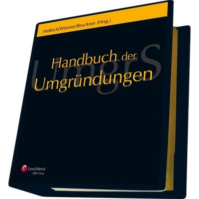 Handbuch der Umgründungen - Gesetzestexte und Materialien, Rechtsprechung, Verwaltungspraxis, Kommentar, 4 Bde. (f. Österreich), Sonstige von Klaus