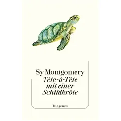 Tête-à-Tête mit einer Schildkröte, Sachbücher von Sy Montgomery