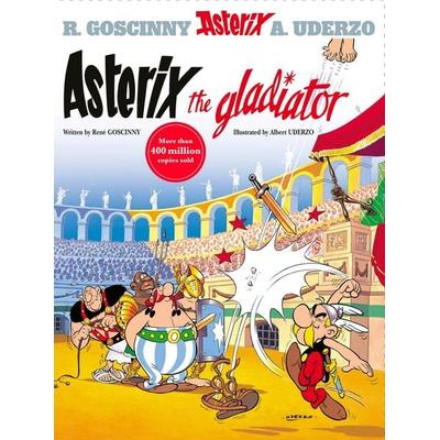 Asterix: Asterix The Gladiator, Taschenbuch von René Goscinny, Hachette Children's Books, 978-0-7528-6611-6