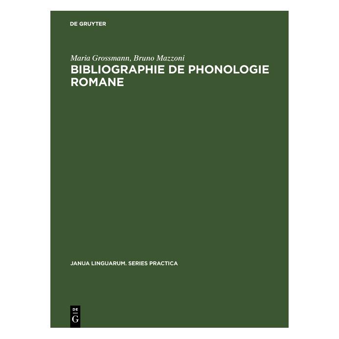 De Gruyter Grossmann:Bibliographie de phonologie r (Französisch, Hardcover, Bruno Mazzoni, Maria Grossmann) (67767120)