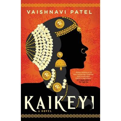 Kaikeyi, Taschenbuch von Vaishnavi Patel, Little, Brown Book Group, 978-0-356-52019-3