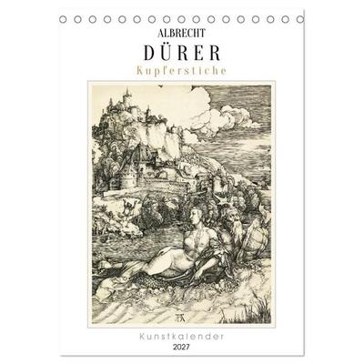 Albrecht Dürer - Kupferstiche. Kunstkalender (Tischkalender 2027 DIN A5 hoch), CALVENDO Monatskalender