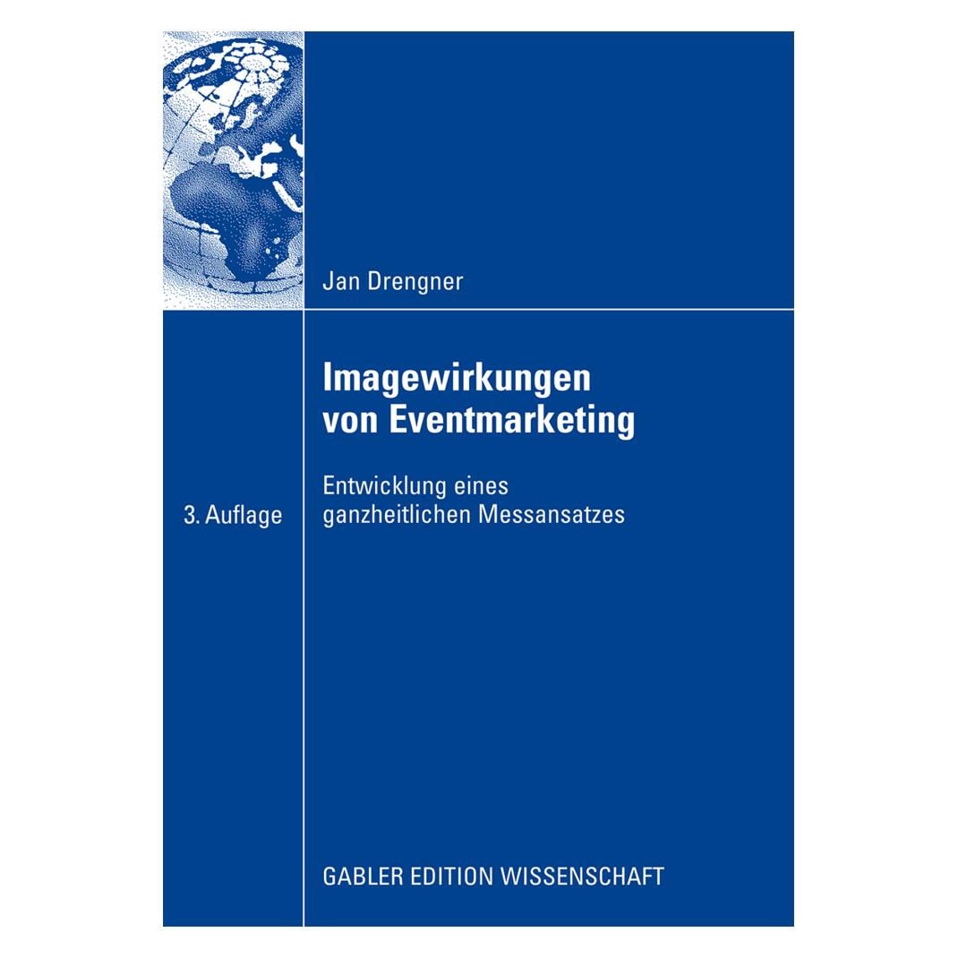 Gabler Imagewirkungen von Eventmarketing (Deutsch, Softcover, Jan Drengner) (8096282)