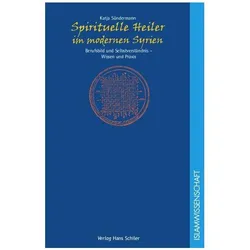 Spirituelle Heiler im modernen Syrien, Fachbücher von Katja Sündermann