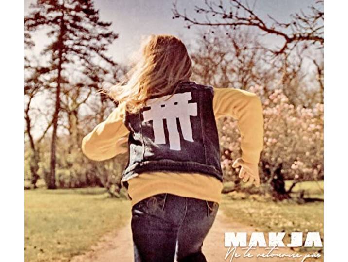 Makja - Ne Te Retourne Pas