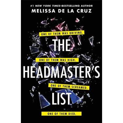 The Headmaster's List, Taschenbuch von Melissa de la Cruz, Macmillan Publishers International
