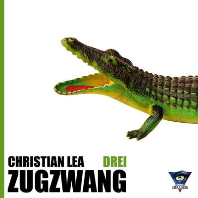 ZugZwang drei - Christian Lea, Audio, 4064066613761