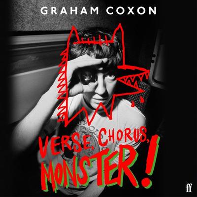 Verse, Chorus, Monster! - Graham Coxon, Audio, 9780571374335