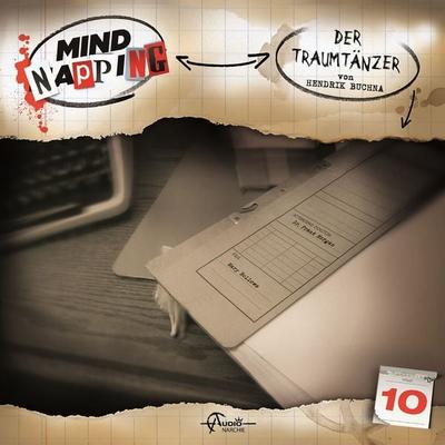 MindNapping, Folge 10: Der Traumtänzer - Hendrik Buchna, Audio, 4250783690981