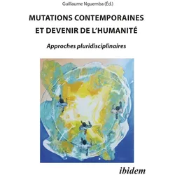 Mutations Contemporaines Et Devenir De L'Humanité, Fachbücher