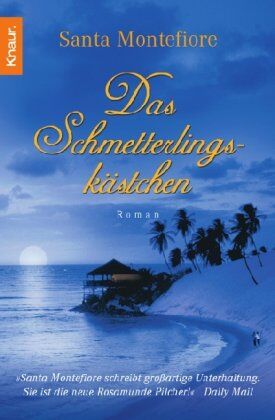 Santa Montefiore - Das Schmetterlingskästchen: Einklinker: Santa Montefiore schreibt großartige Unterhaltung. Sie ist die neue Rosamunde Pilcher! Daily Mail - Preis vom 12.10.2026 11:37:12 h