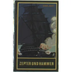 Gesammelte Werke: Zepter und Hammer, Jugendbücher von Karl May, Euchar Albrecht Schmid