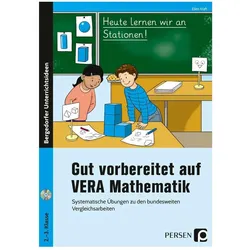 Gut vorbereitet auf VERA Mathematik, Schulbücher von Ellen Kraft