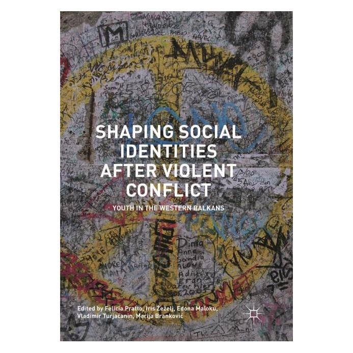 Springer Shaping Social Identities After Violent Conflict (Englisch, Softcover, Edona Maloku, Felicia Pratto, Iris Zezelj, Marija Brankovic, Vladimir Turjacanin) (56044617)