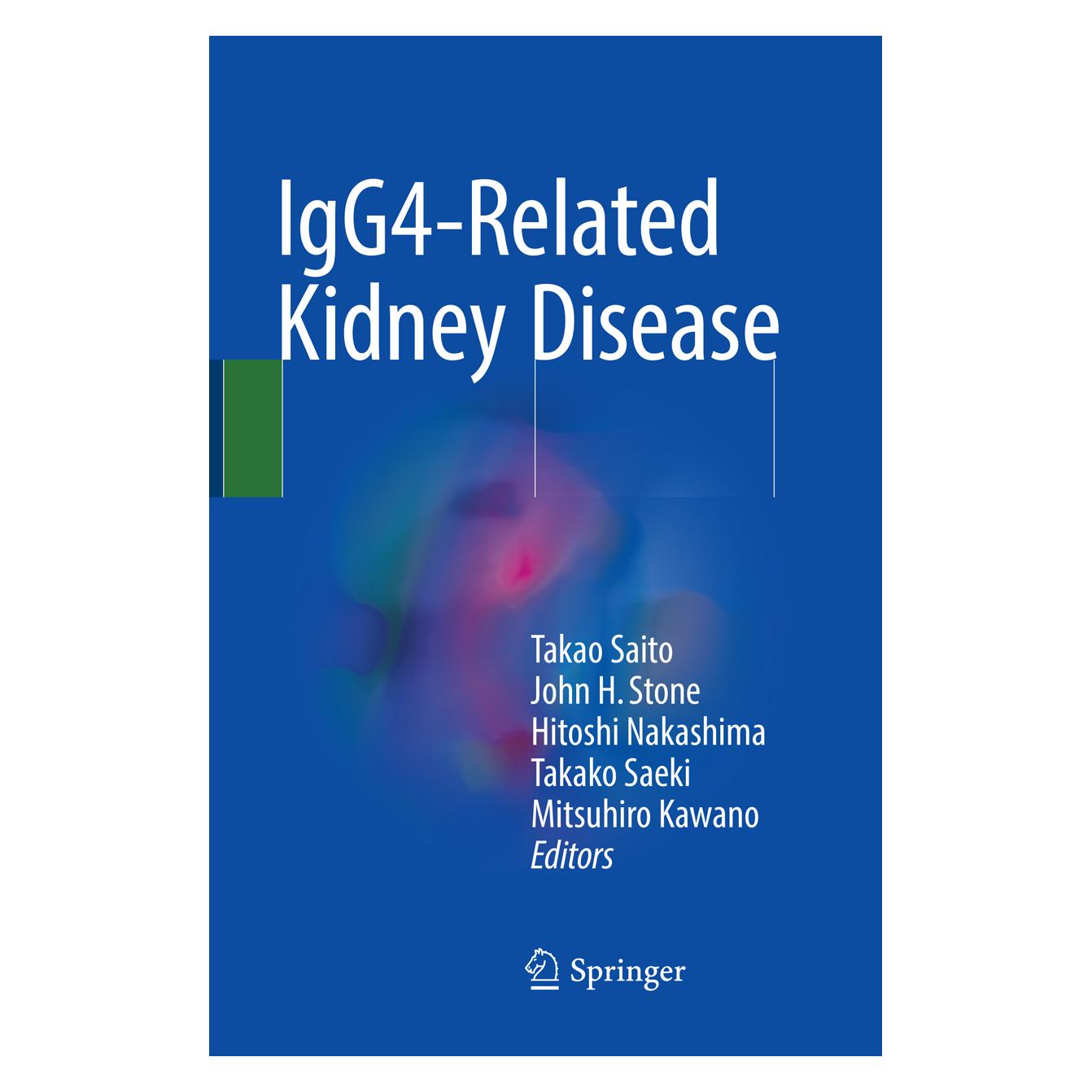 Springer IgG4-Related Kidney Disease (Englisch, Softcover, H Stone, Hitoshi Nakashima, JOHN, John H. Stone, Mitsuhiro Kawano, Takako Saeki, Takao Saito) (56004780)