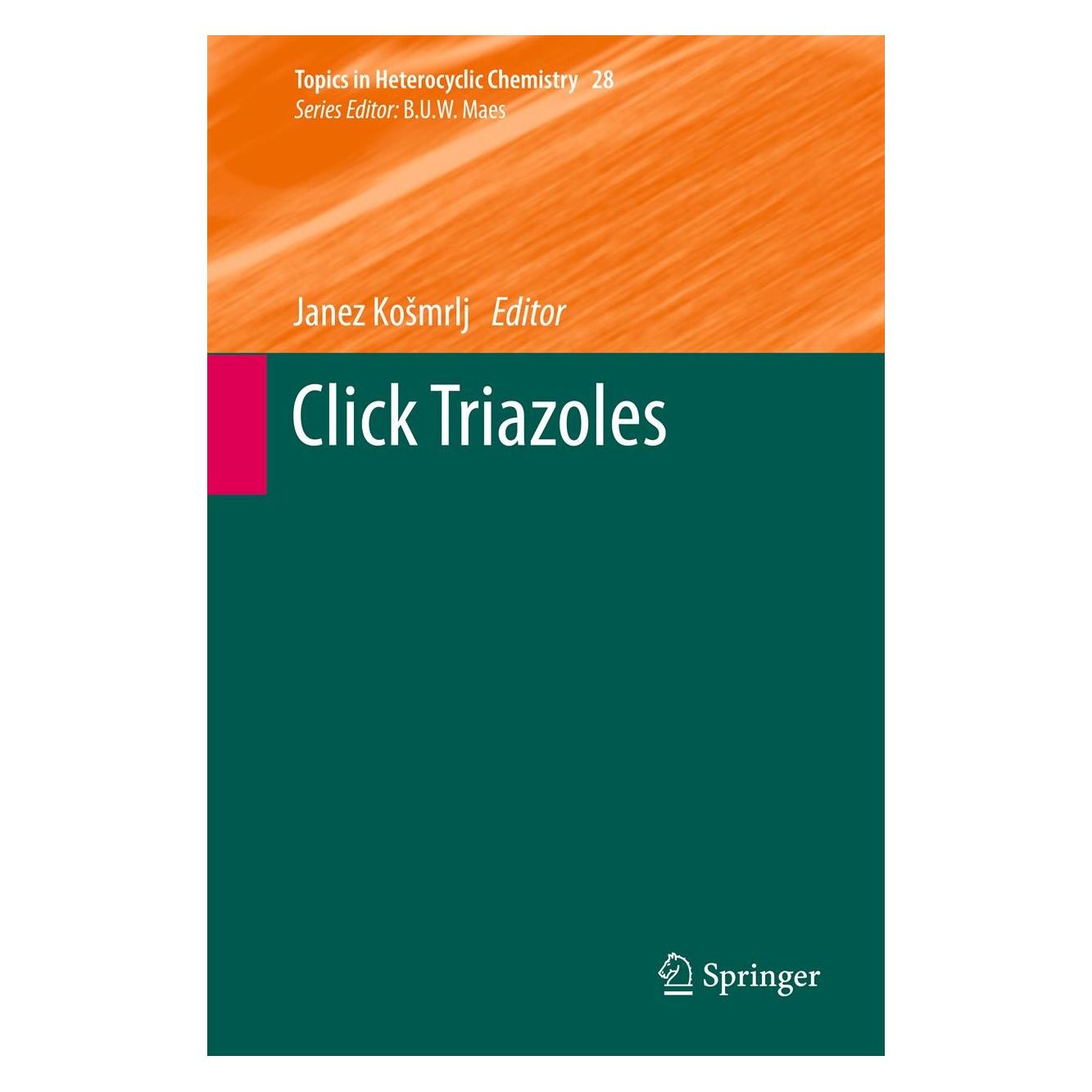 Springer Click Triazoles (Englisch, Hardcover, Janez Košmrlj) (9783642294280)