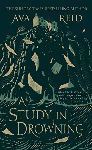 Ava Reid - A Study in Drowning: The SUNDAY TIMES and NO. 1 NYT bestselling dark academia, rivals to lovers fantasy from the author of The Wolf and the Woodsman - Preis vom 15.10.2026 23:06:25 h