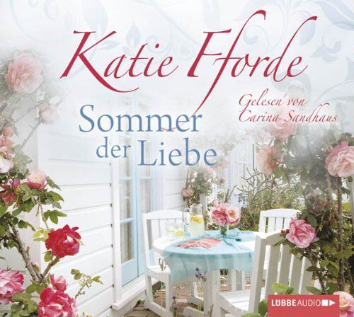 Katie Fforde - Sommer der Liebe - Preis vom 09.10.2026 07:28:09 h