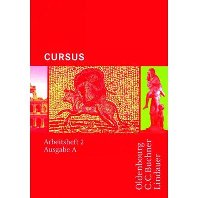 Cursus - Ausgabe A / Cursus A - Bisherige Ausgabe AH 2, Geheftet von Friedrich Maier,Andrea Wilhelm, Buchner, C.C., 978-3-7661-5293-0