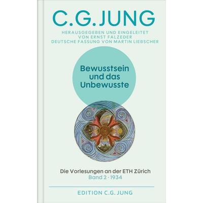 Bewusstsein und das Unbewusste, Gebundene Ausgabe von C. G. Jung, Patmos Verlag, 978-3-8436-1609-6