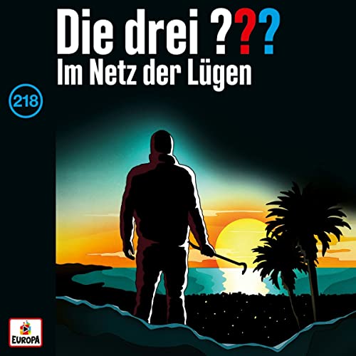 Die Drei ??? - Folge 218: im Netz der Lügen - Preis vom 09.10.2026 07:28:09 h