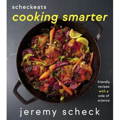Scheckeats--Cooking Smarter, Gebundene Ausgabe von Jeremy Scheck, Harper Collins (US), 978-0-06-326558-5