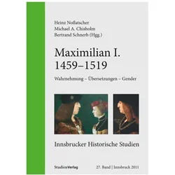 Maximilian I. (1459-1519), Fachbücher von Bertrand Schnerb, Michael Chisholm, Heinz Noflatscher