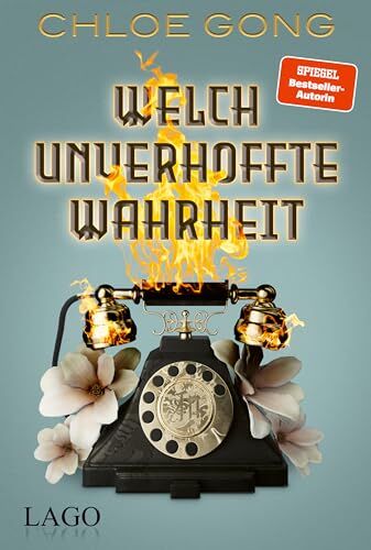 Chloe Gong - Welch unverhoffte Wahrheit - Preis vom 09.10.2026 07:28:09 h