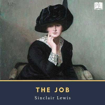 The Job - Sinclair Lewis, Audio, 4066338471291