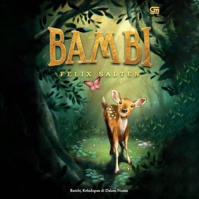 Bambi: Kehidupan di Dalam Hutan - Felix Salten, Audio, 9789152133439