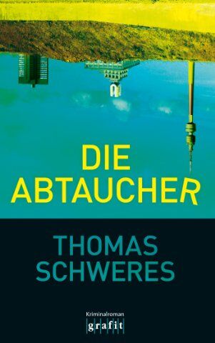 Thomas Schweres - Die Abtaucher - Preis vom 30.09.2026 22:30:23 h