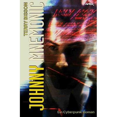 JOHNNY MNEMONIC, Taschenbuch von Terry Bisson, Epubli, 978-3-7529-7141-5