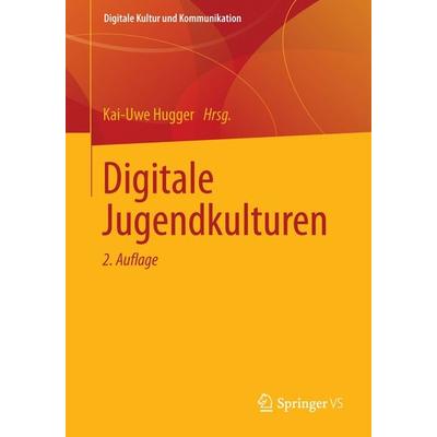 Digitale Jugendkulturen, Taschenbuch von , Springer Fachmedien Wiesbaden GmbH, 978-3-531-18486-9