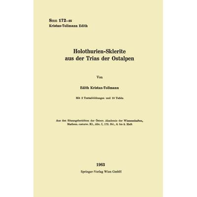 Holothurien-Sklerite aus der Trias der Ostalpen, Taschenbuch von Edith Tollmann, Springer Berlin, 978-3-662-23501-0