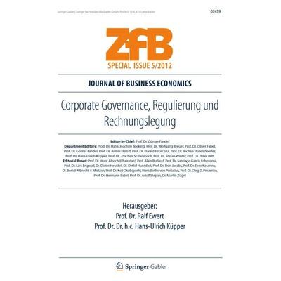 Corporate Governance, Regulierung und Rechnungslegung, Taschenbuch von , Springer Fachmedien Wiesbaden GmbH, 978-3-8349-3452-9
