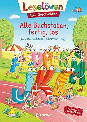Annette Neubauer - Leselöwen ABC-Geschichten - Alle Buchstaben, fertig, los!: Orientiert an der Fibelmethode - ABC lernen mit Geschichten und Bildern - Preis vom 17.10.2026 19:25:27 h